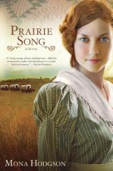  Prairie Song: A Novel, Hearts Seeking Home Book 1 