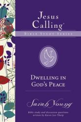  Dwelling in God\'s Peace 