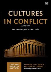  Cultures in Conflict Video Study: Paul Proclaims Jesus as Lord - Part 2 16 