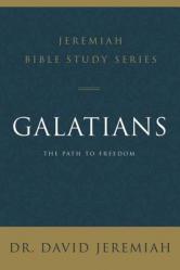  Galatians: The Path to Freedom 