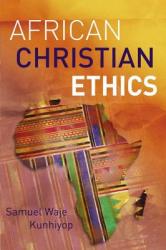  African Christian Ethics 