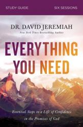  Everything You Need Bible Study Guide: Essential Steps to a Life of Confidence in the Promises of God 