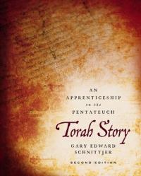  Torah Story, Second Edition: An Apprenticeship on the Pentateuch 