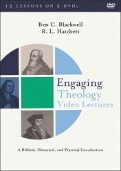  Engaging Theology Video Lectures: A Biblical, Historical, and Practical Introduction 