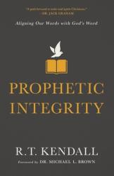  Prophetic Integrity: Aligning Our Words with God\'s Word 