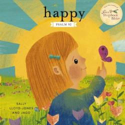  Happy: A Song of Joy and Thanks for Little Ones, Based on Psalm 92. 