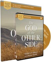  The God of the Other Side Study Guide with DVD 