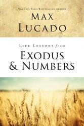  Life Lessons from Exodus and Numbers 