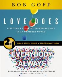  Love Does/Everybody Always 2-In-1 Bible Study Guide Plus Streaming Video: Discover a Secretly Incredible Life in an Ordinary World 