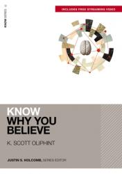  Know Why You Believe (Includes Free Streaming Video) 