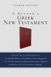  A Reader\'s Greek New Testament: Fourth Edition 
