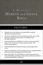  A Reader\'s Hebrew and Greek Bible: Third Edition 