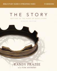  The Story Bible Study Guide Plus Streaming Video, Updated Edition: Getting to the Heart of God\'s Story 