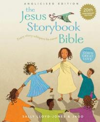  The Jesus Storybook Bible 20th Anniversary Edition, Anglicized Edition: Every Story Whispers His Name 