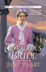  Courageous Bride: Montclair in Wartime, 1939-1946 