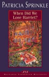  When Did We Lose Harriet? 