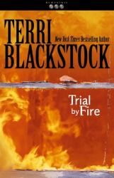  Trial by Fire 