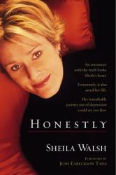  Honestly: An Encounter with the Truth . . . a Remarkable Journey Out of Depression 