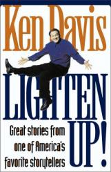  Lighten Up!: Great Stories from One of America\'s Favorite Storytellers 
