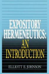  Expository Hermeneutics: An Introduction 