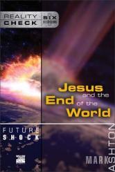  Future Shock: Jesus and the End of the World 