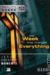  Jesus\' Greatest Moments: The Week That Changed Everything 