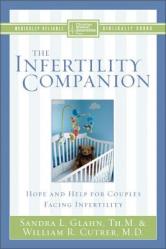  The Infertility Companion: Hope and Help for Couples Facing Infertility 