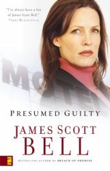  Presumed Guilty 