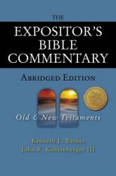  The Expositor\'s Bible Commentary - Abridged Edition: Two-Volume Set 