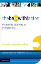  The Be-With Factor: Mentoring Students in Everyday Life 