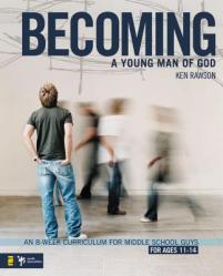  Becoming a Young Man of God 