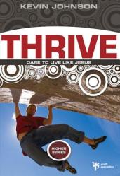  Thrive: Dare to Live Like Jesus 