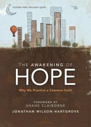  The Awakening of Hope: Why We Practice a Common Faith 