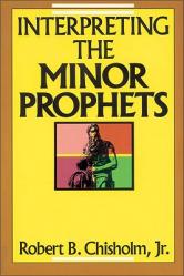  Interpreting the Minor Prophets 