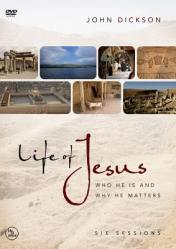  Life of Jesus: Who He Is and Why He Matters 