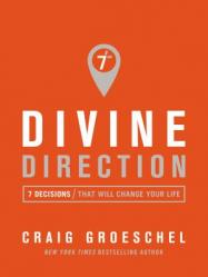  Divine Direction: 7 Decisions That Will Change Your Life 