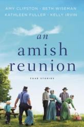  An Amish Reunion: Four Stories 