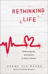  Rethinking Life: Embracing the Sacredness of Every Person 