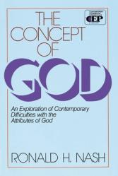  The Concept of God: An Exploration of Contemporary Difficulties with the Attributes of God 