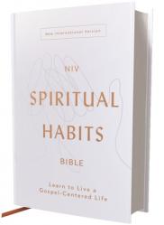  Niv, Spiritual Habits Bible, Hardcover, Red Letter, Comfort Print: Learn to Live a Gospel-Centered Life 