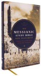  Niv, Messianic Study Bible New Testament, Hardcover, Red Letter, Comfort Print: Explore the Jewish Roots of the New Testament 