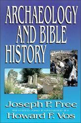  Archaeology and Bible History 