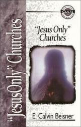  Jesus Only Churches 