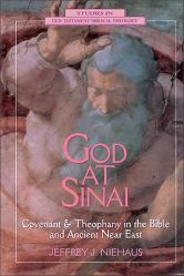  God at Sinai: Covenant and Theophany in the Bible and Ancient Near East 