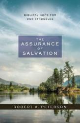  The Assurance of Salvation: Biblical Hope for Our Struggles 