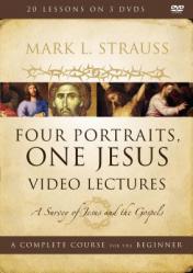  Four Portraits, One Jesus Video Lectures: A Survey of Jesus and the Gospels 