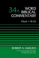  Mark 1-8:26, Volume 34a: 34 