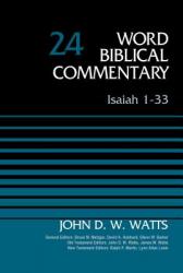  Isaiah 1-33, Volume 24: Revised Edition 