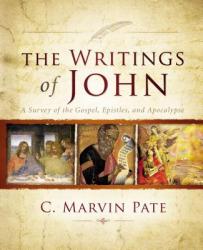 The Writings of John: A Survey of the Gospel, Epistles, and Apocalypse 