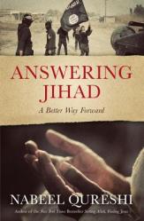  Answering Jihad: A Better Way Forward 